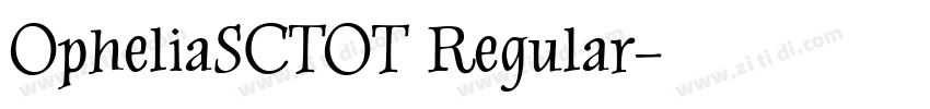 OpheliaSCTOT Regular字体转换